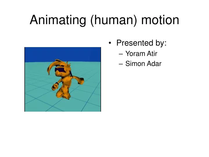 animating human motion