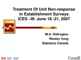 Treatment Of Unit Non-response In Establishment Surveys ICES –III: June 18 -21, 2007