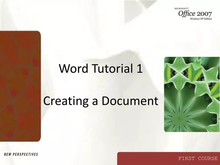 word tutorial 1 creating a document