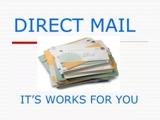 DIRECT MAIL