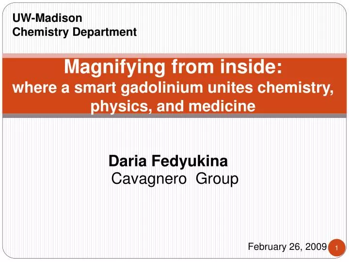 magnifying from inside where a smart gadolinium unites chemistry physics and medicine