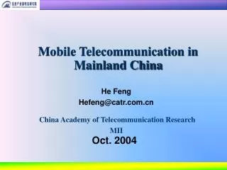 Mobile Telecommunication in Mainland China