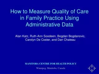 How to Measure Quality of Care in Family Practice Using Administrative Data