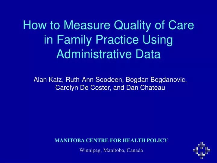 how to measure quality of care in family practice using administrative data
