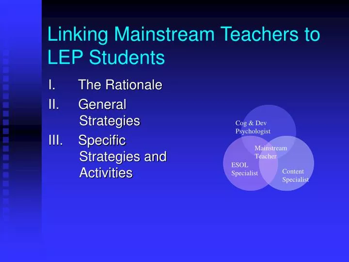 linking mainstream teachers to lep students