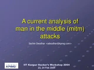 A current analysis of man in the middle (mitm) attacks