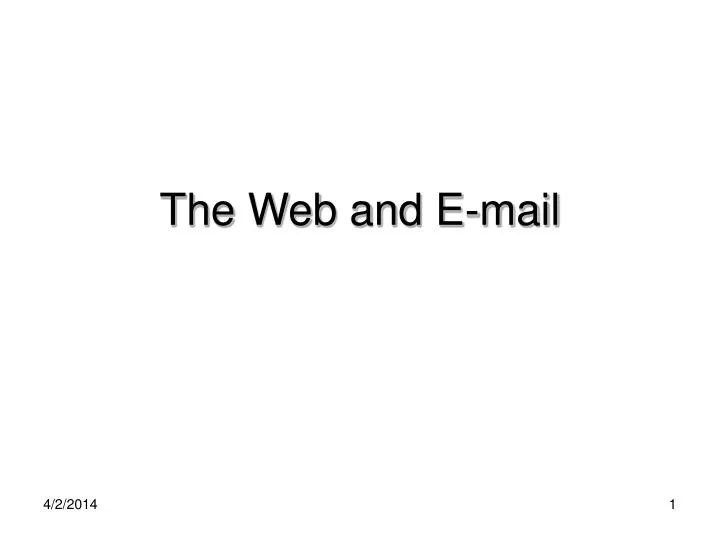 the web and e mail