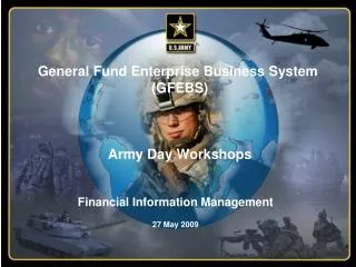 General Fund Enterprise Business System (GFEBS) Army Day Workshops