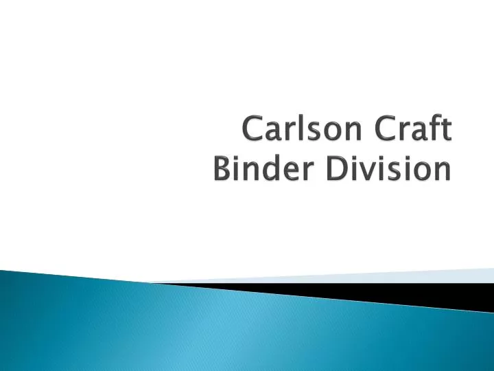 carlson craft binder division