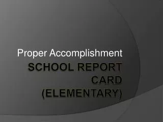 School Report Card (Elementary)