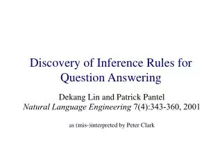 Discovery of Inference Rules for Question Answering