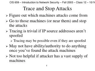 Trace and Stop Attacks