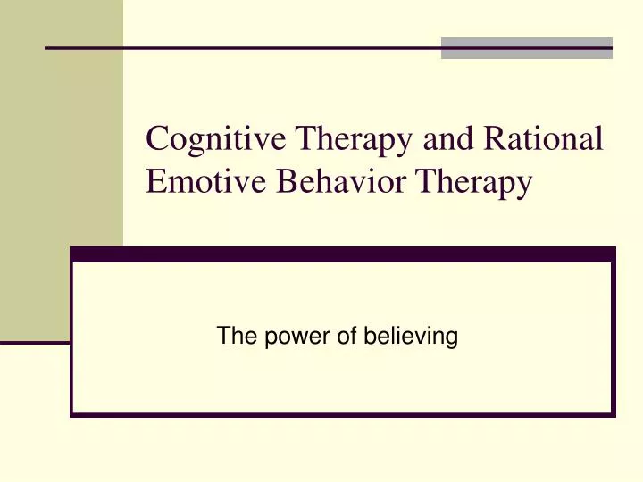 cognitive therapy and rational emotive behavior therapy