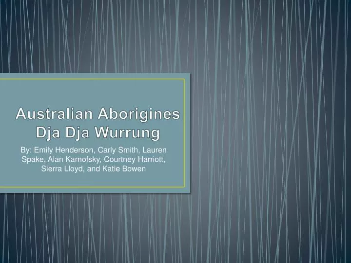 australian aborigines dja dja wurrung