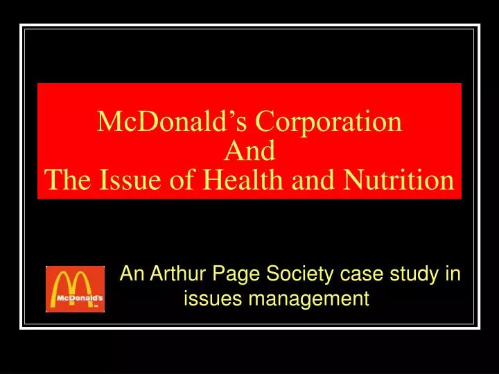 mcdonald s corporation and the issue of health and nutrition