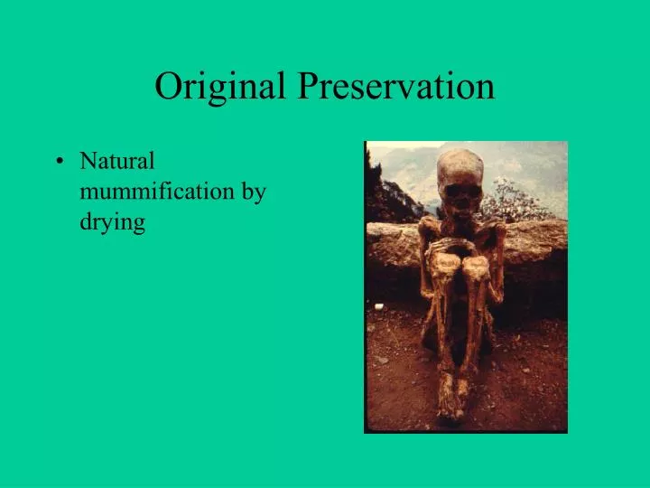 original preservation
