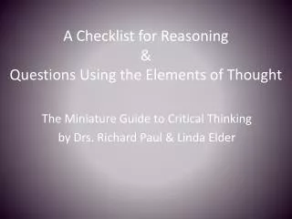 A Checklist for Reasoning &amp; Questions Using the Elements of Thought