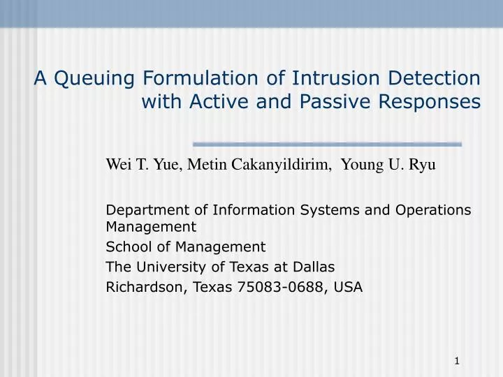 a queuing formulation of intrusion detection with active and passive responses