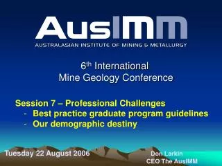 6 th International Mine Geology Conference