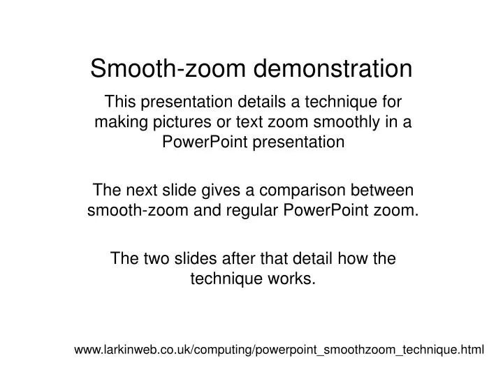 smooth zoom demonstration