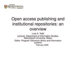 Open access publishing and institutional repositories: an overview