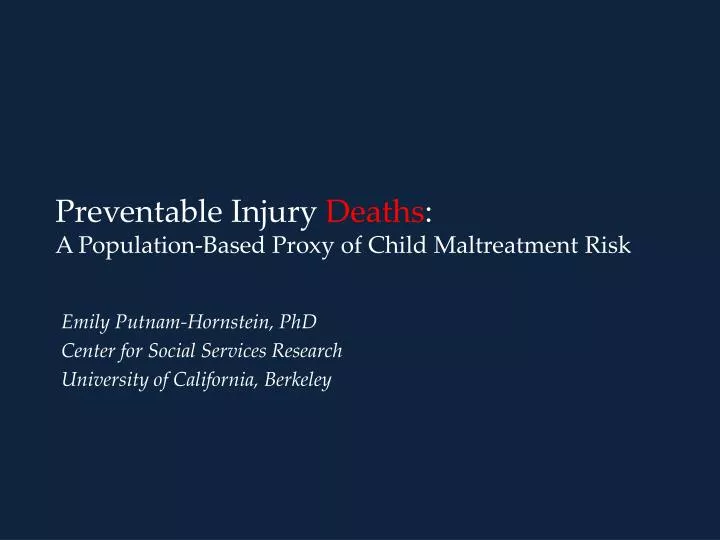 preventable injury deaths a population based proxy of child maltreatment risk