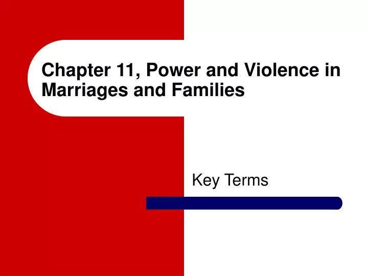 chapter 11 power and violence in marriages and families