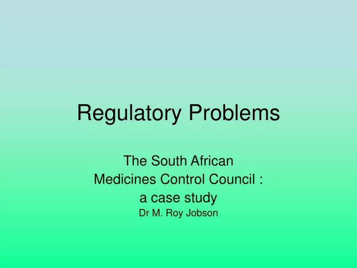 regulatory problems