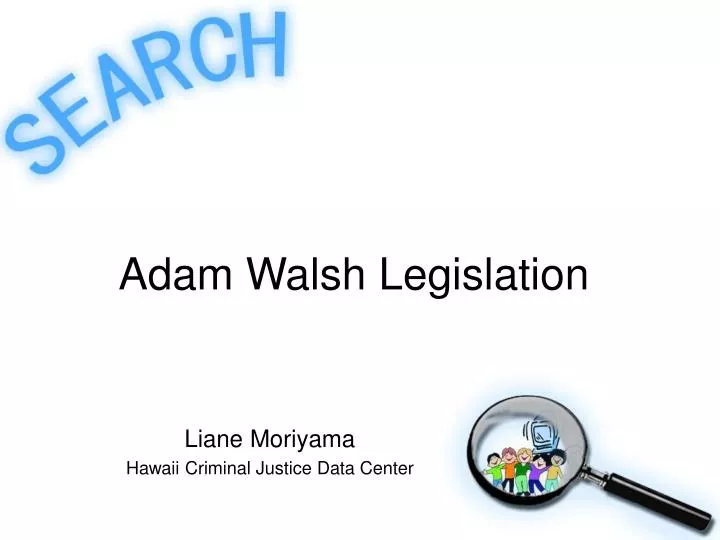 adam walsh legislation