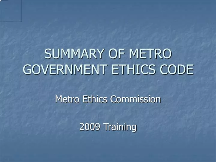 summary of metro government ethics code