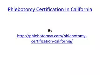 Phlebotomy Certification In California