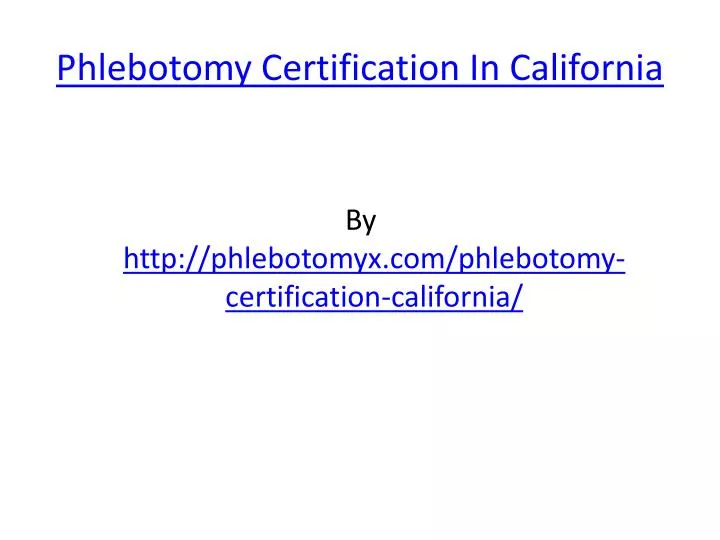 phlebotomy certification in california