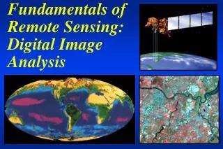 Fundamentals of Remote Sensing: Digital Image Analysis