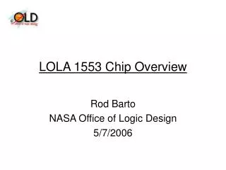 LOLA 1553 Chip Overview