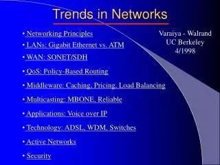Trends in Networks