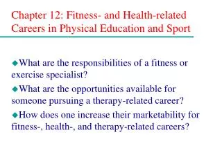 Chapter 12: Fitness- and Health-related Careers in Physical Education and Sport