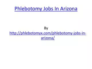 Phlebotomy Jobs In Arizona