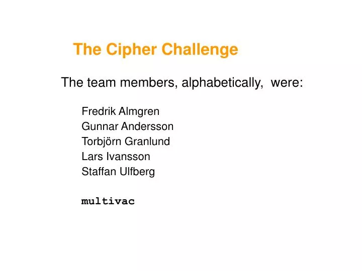 the cipher challenge