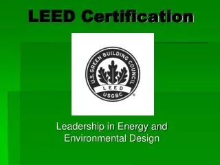 LEED Certification