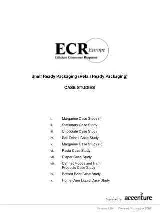 Shelf Ready Packaging (Retail Ready Packaging)