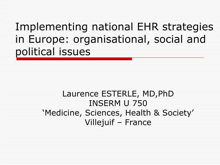 implementing national ehr strategies in europe organisational social and political issues