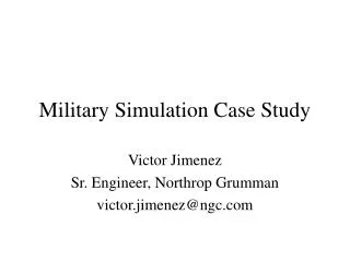 Military Simulation Case Study