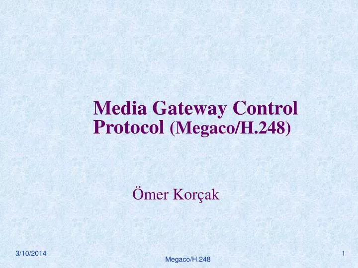 media gateway control protocol megaco h 248