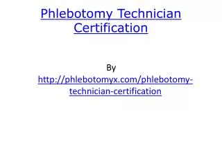 Phlebotomy Technician Certification