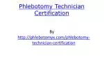 Phlebotomy Technician Certification - slide 1