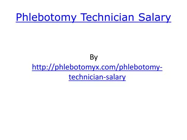 phlebotomy technician salary