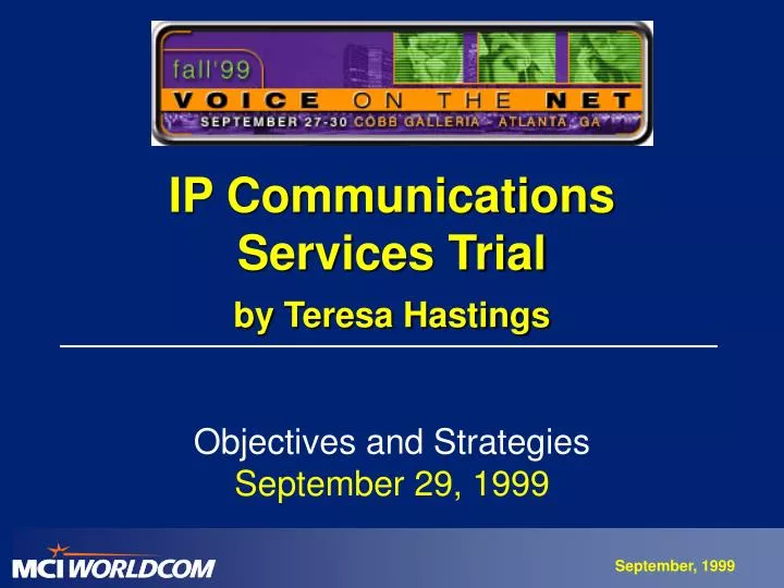 ip communications services trial by teresa hastings