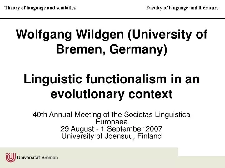 wolfgang wildgen university of bremen germany linguistic functionalism in an evolutionary context