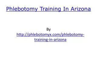 Phlebotomy Training In Arizona