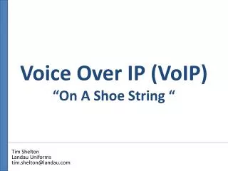 Voice Over IP VoIP